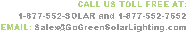 CALL US TOLL FREE AT: 877-552-SOLAR (877-552-7652)